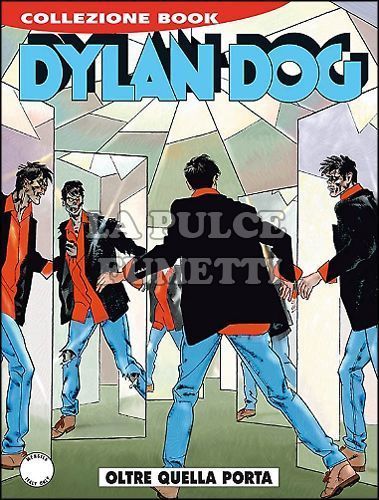DYLAN DOG COLLEZIONE BOOK #   228: OLTRE QUELLA PORTA